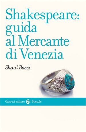 IL MERCANTE DI VENEZIA trad shaul bassi