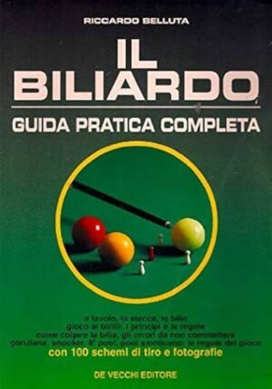 IL BILIARDO GUIDA PRATICA COMPLETA raro