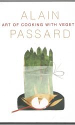 THE ART OF COOKING WITH VEGETABLES raro