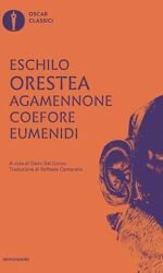 ORESTEA AGAMENNONE COEFORE EUMENIDI