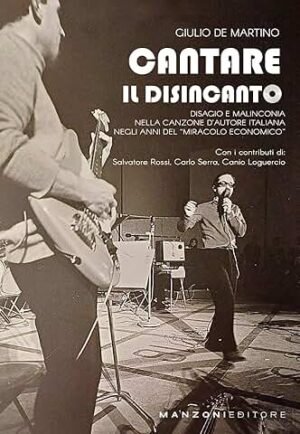 CANTARE IL DISINCANTO DISAGIO E MALINCONIA NELLA C