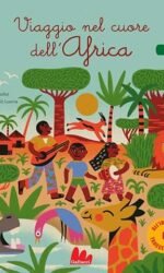 Viaggio Nel Cuore Dell'africa