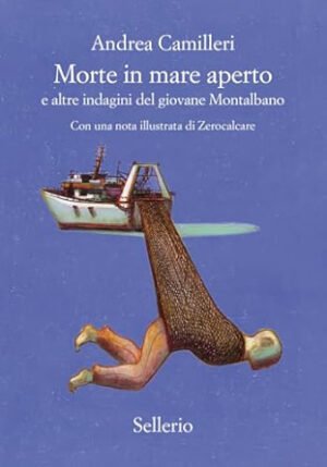 MORTE IN MARE APERTO E ALTRE INDAGINI DEL GIOVANE