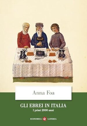 GLI EBREI IN ITALIA I PRIMI 2000 ANNI