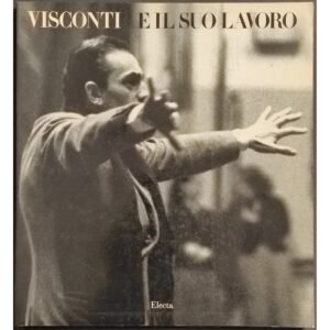 VISCONTI E IL SUO LAVORO raro