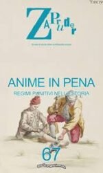 ZAPRUDER N 67 ANIME IN PENA REGIMI PUNITIVI STORIA